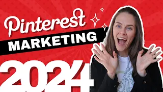 Pinterest Marketing Strategy for 2024: What I Would Tell My Friends