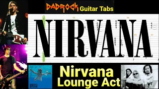 Lounge Act - Nirvana - Guitar + Bass TABS Lesson