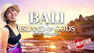 BALI Top 8 - Must-see Places to visit (Travel Itinerary)