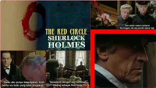 Sherlock Holmes sub Indo - The Red Circle