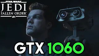 Star Wars Jedi: Fallen Order On GTX 1060 + i7 3770 | 1080p (All Settings)