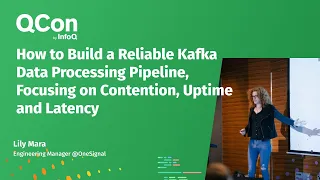 How to Build a Reliable Kafka Data Processing Pipeline, Focusing on Contention, Uptime and Latency