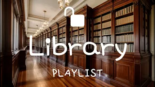 Playlist │Library Music ♪