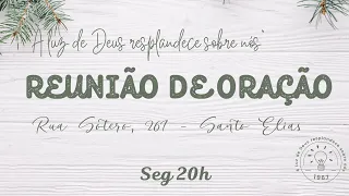 Reunião de Oração | 05. 02. 2024 | Igreja Presbiteriana de Santo Elias - LIVE