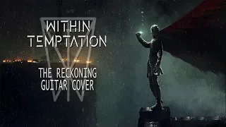 Within-Temptatation The Reckoning (guitar cover)