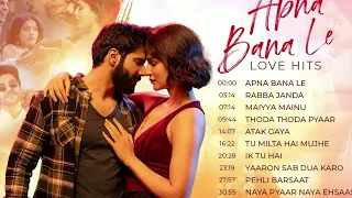 APNA BANA LE Love Hits - Full Album | Nonstop Romantic Songs | Valentine Special 2023 | #lovehitsong