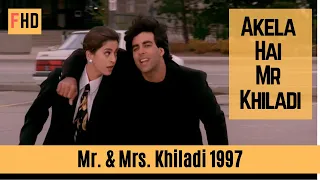 Akela Hai Mr Khiladi | Udit Narayan, Anuradha Paudwal | Mr. and Mrs. Khiladi