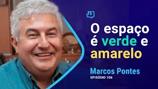 Marcos Pontes - Astronauta | Foras de Série #106