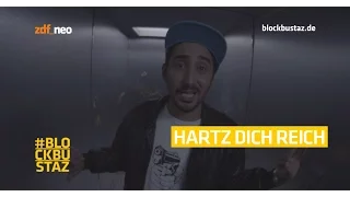 BLOCKBUSTAZ "Hartz Dich Reich"
