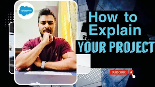 How to Explain your project in an interview || salesforce developer interview questions #salesforce