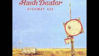 Hash Dealer - Stoned Motherfucker