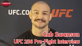 Cub Swanson More Interested in Legends Fights | UFC 256