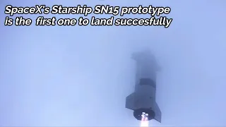 SpaceX's Starship SN15 prototype is the first one to land succesfully