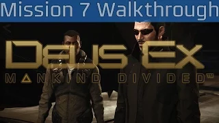 Deus Ex: Mankind Divided - Mission 7: The Rucker Extraction Walkthrough [HD 1080P/60FPS]