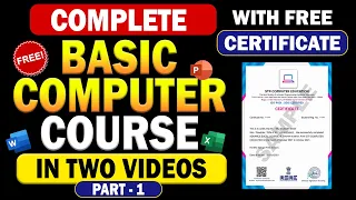 Complete Basic Computer Course - With Free Certificate | Part 1