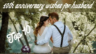 10st anniversary wishes for husband | Happy anniversary quotes #anniversarywishes #anniversarywish