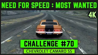NFS: Most Wanted Remastered 4K - Challenge #70 - Chevrolet Camaro SS