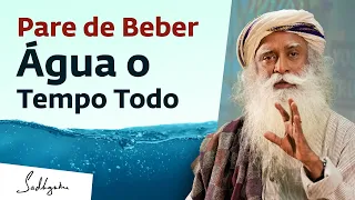 Você Está Bebendo Água da Maneira Certa? | Sadhguru Português