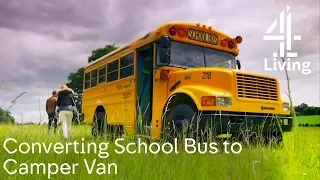 Converting School Bus into Music Festival Camper | George Clarke's Amazing Spaces | Channel 4