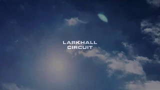 Larkhall Intro