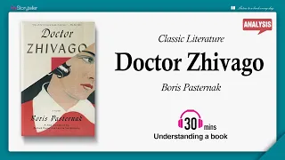Doctor Zhivago | Analysis | Boris Pasternak