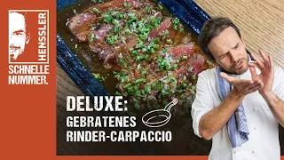 Schnelles Gebratenes Carpaccio vom Rind Rezept von Steffen Henssler