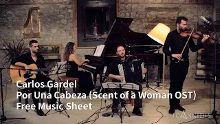 加德尔 : Por Una Cabeza（一步之遥）| 电影《女人香》（香识女人）OST，探戈 | 免费乐谱