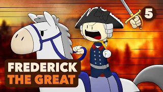 Who Wants to Live Forever? - Frederick the Great #5 - Extra History