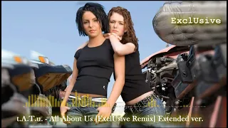 t.A.T.u. - All About Us [ExclUsive Remix] Extended ver.