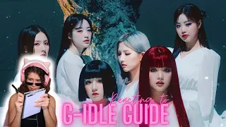 REACTING TO (G)I-DLE GUIDE ( I have definitely more than one bias!!)