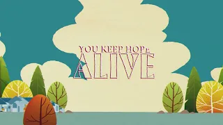 You Keep Hope Alive  - Building 429 (Official Lyric Video)