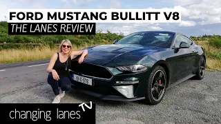 Ford Mustang Bullitt V8 Review - Is it worth the money? | Changing Lanes TV