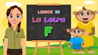 Spanish for Kids - The Letter F  | Spanish Safari Show Lesson 55