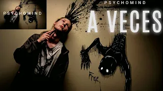 9.- A veces- Psychomind "Lost in the life " Remake