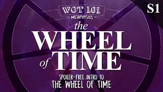 THE WHEEL | WOT 101 - Season 1 | Intro to the Wheel of Time | No Spoilers