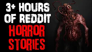 3+ Hours Of Terrifying Horror Stories From Reddit