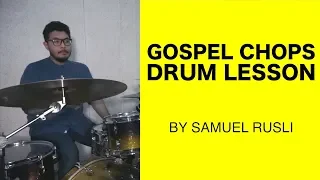 GOSPEL CHOPS DRUM LESSON BY SAMUEL RUSLI | #drumNDRUM