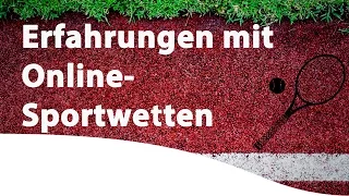 Erfahrungen mit Online-Sportwetten