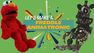 Let’s Make a Freddle Animatronic from Five Nights at Freddy’s (Out of an LOL Elmo)