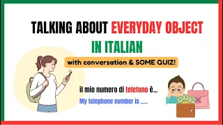 Talking about everyday objects in Italian | Learnself lingua