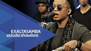 Exaltasamba - Vidro Fumê - Ao Vivo no Estúdio Showlivre 2016