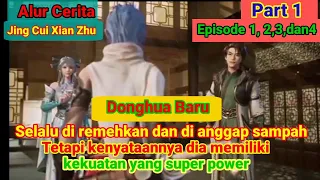 Di remehkan dan di anggap sampah - Review alur cerita donghua Jing Cui Xian Zhu episode 1 sub indo