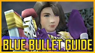 How to Get Every Blue Bullet Ability for Gun Mage | Final Fantasy X-2 HD Remaster Tips and Tricks