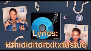 “ICE” Lyric Video.