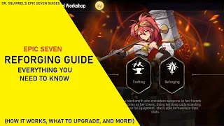 Reforging Guide - Everything You Need to Know About Reforging [Epic Seven Guides]