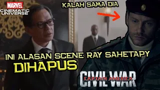 INI DIA ALASAN SCENE RAY SAHETAPY DIHAPUS DI CAPTAIN AMERICA CIVIL WAR !