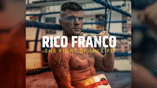 Rico Franco: The Fight Of My Life | Documentary 2022 | Bare Knuckle Boxer