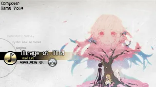 Mirage of Mind - Hamu Vo.F9 (Full Combo: 99.83%)