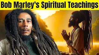 Bob Marley's Spiritual Teachings