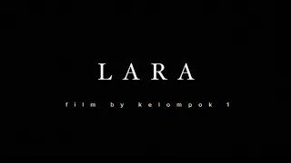 “LARA” Kelompok 1 || XI-7 (Drama Bahasa Jawa) SMAN 2 Bojonegoro